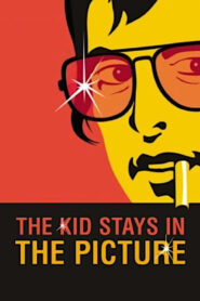 The Kid Stays in the Picture (2002) online