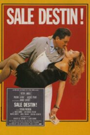 Sale destin (1987) online