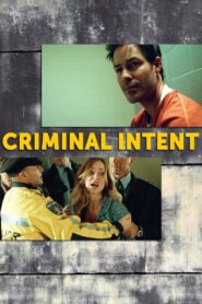 Criminal Intent (2005) online