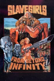 Slave Girls from Beyond Infinity (1987) online