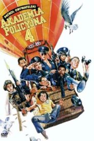 Akademia Policyjna 4: Patrol Obywatelski (1987) online