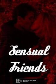 Sensual Friends (2001) online