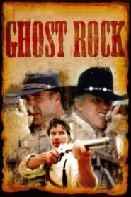 Ghost Rock (2004) online