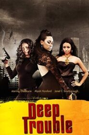 Deep Trouble (2001) online