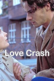 Love Crash (2002) online