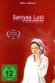 Saniyes Lust (2004) online