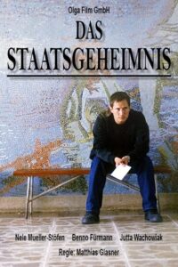 Das Staatsgeheimnis (2001) online