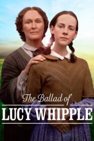 The Ballad of Lucy Whipple (2001) online