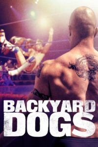 Backyard Dogs (2001) online