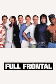 Full Frontal. Wszystko na wierzchu (2002) online