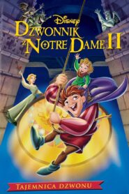 Dzwonnik z Notre Dame II (2002) online