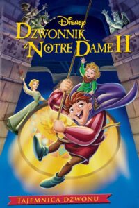 Dzwonnik z Notre Dame II (2002) online