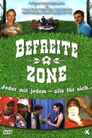 Befreite Zone (2004) online