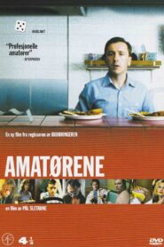 Amatørene (2001) online