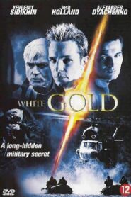 White Gold (2003) online