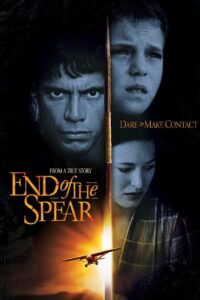 End of the Spear (2005) online