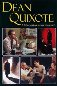 Dean Quixote (2001) online