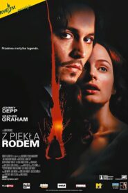 Z Piekła Rodem (2001) online