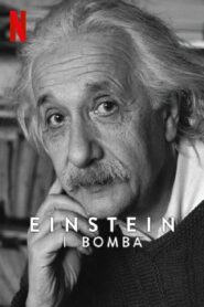 Einstein i bomba (2024) online