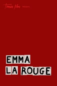 Emma la Rouge (2024) online