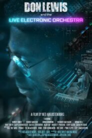 Don Lewis and The Live Electronic Orchestra (2024) online