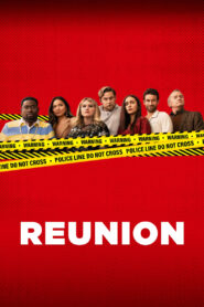 Reunion (2024) online