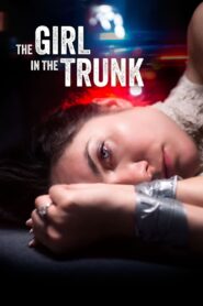 The Girl in the Trunk (2024) online