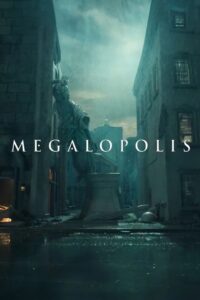 Megalopolis (2024) online