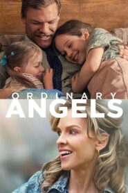 Ordinary Angels (2024) online