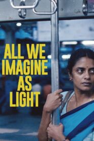 All We Imagine As Light (2024) online