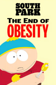 South Park: The End of Obesity (2024) online