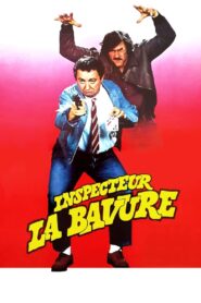 Inspecteur La Bavure (1980) online