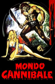 Mondo cannibale (1980) online