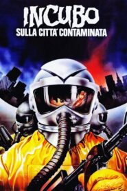 Incubo sulla città contaminata (1980) online