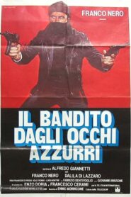 Il bandito dagli occhi azzurri (1980) online