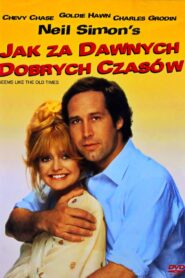 Jak za dawnych, dobrych czasów (1980) online