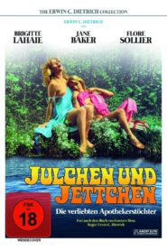 Julchen und Jettchen, die verliebten Apothekerstöchter (1980) online