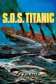 S.O.S. Titanic (1980) online