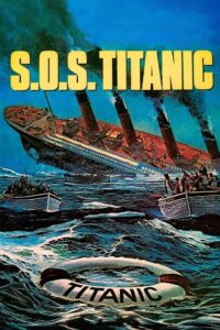 S.O.S. Titanic (1980) online